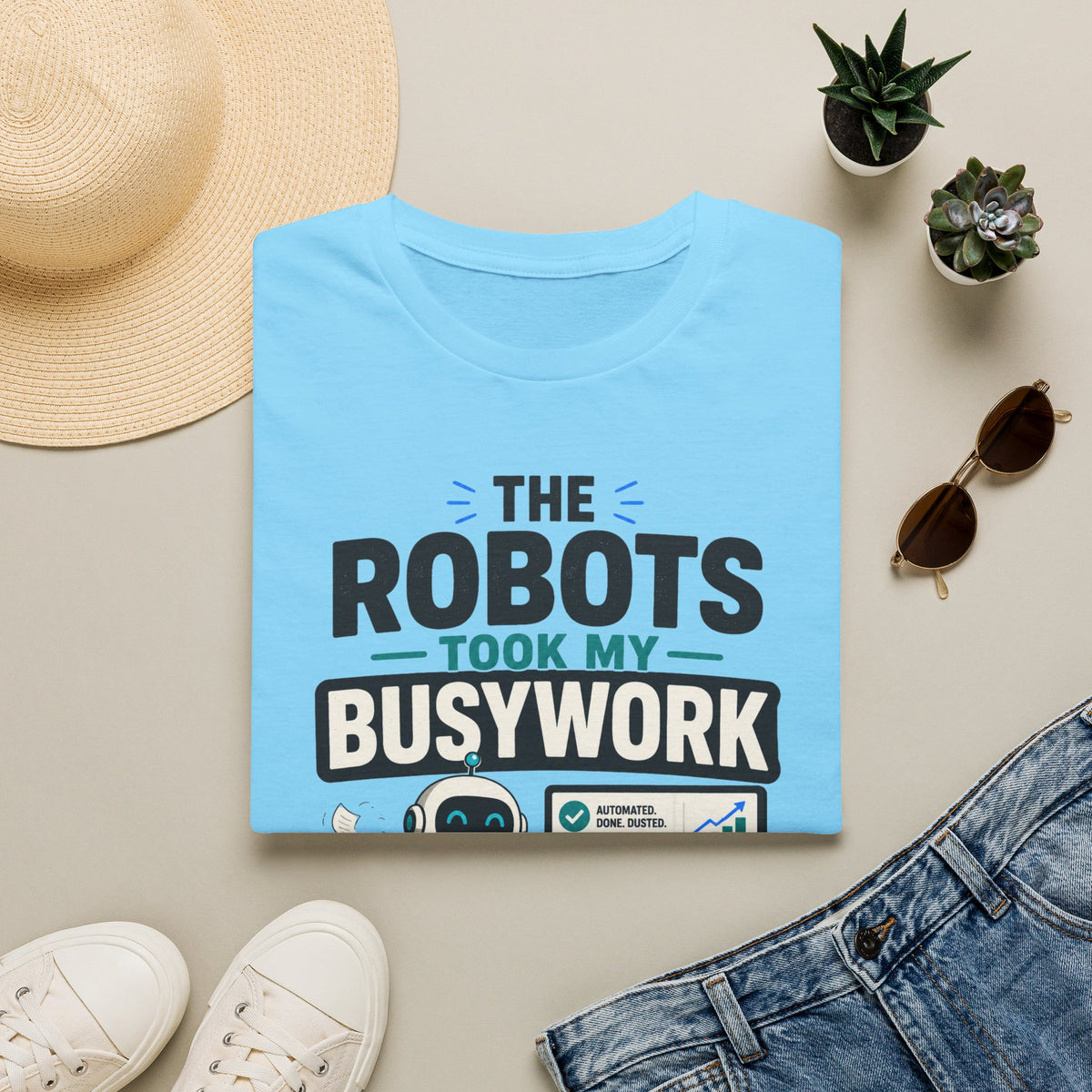 Robots Took My Busywork T‑Shirt — Funny Automation & AI Humor Tee