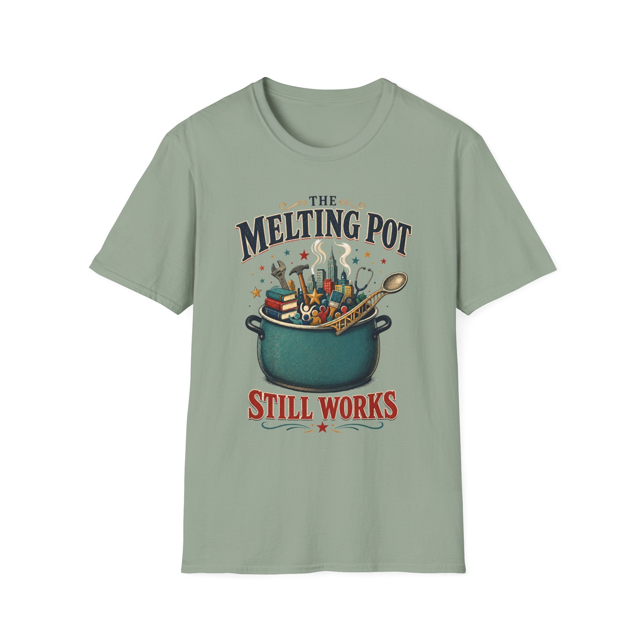 "The Melting Pot Still Works" Multicultural Unity Tee