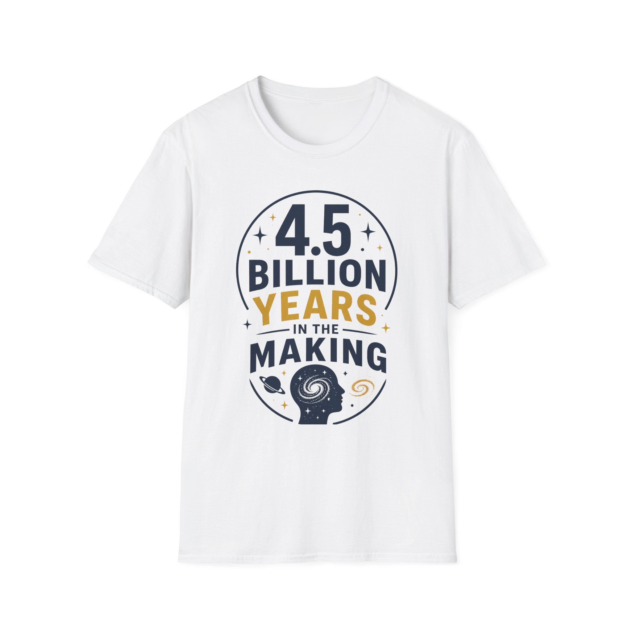 4.5 Billion Years Unisex Softstyle T-Shirt
