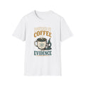 Coffee T-Shirt — "Powered by Coffee & Evidence" Retro Science Mug Design