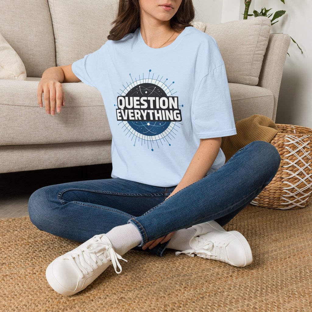 Question Everything T-Shirt — Skeptic Science Graphic Tee