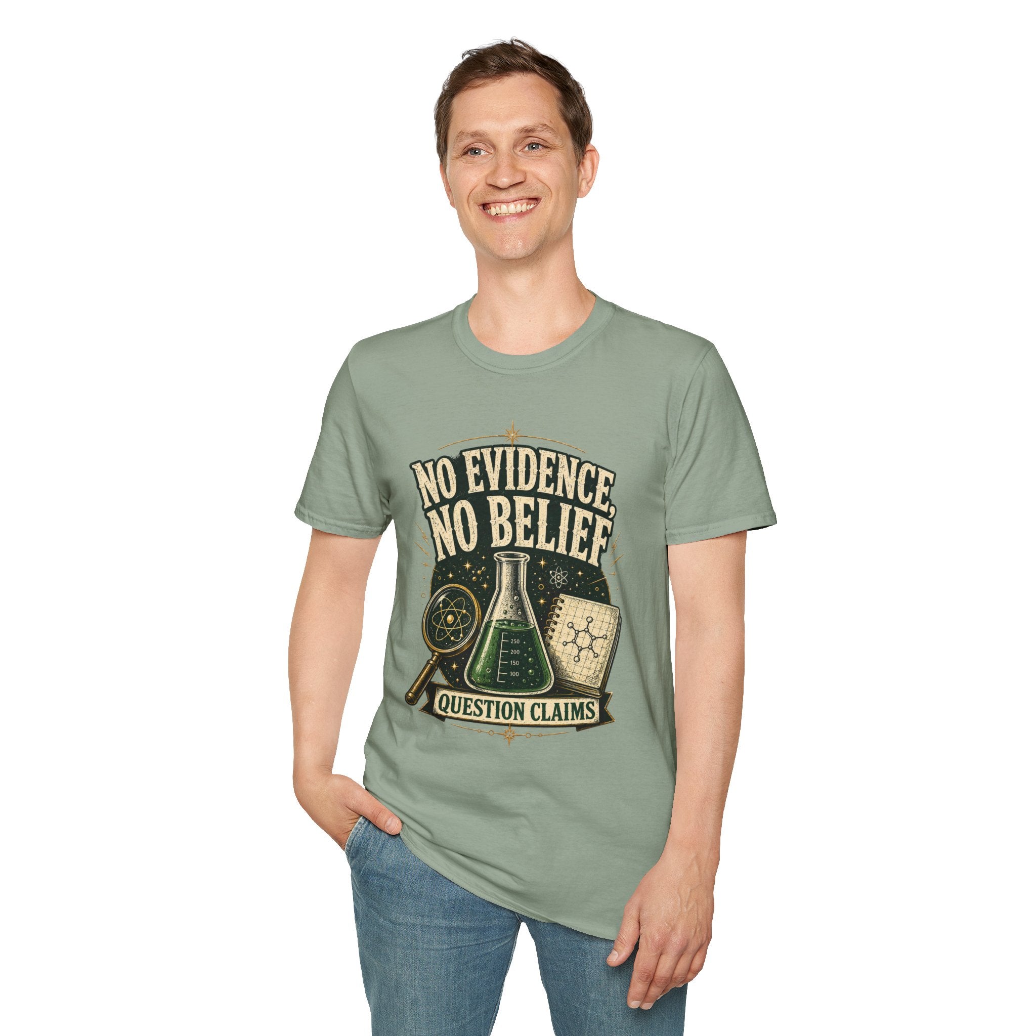 No Evidence No Belief Science T-Shirt — Question Claims Graphic Tee