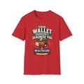 Healthcare Rights T-Shirt — "Your Wallet Shouldn't Diagnose You" Political Statement Tee