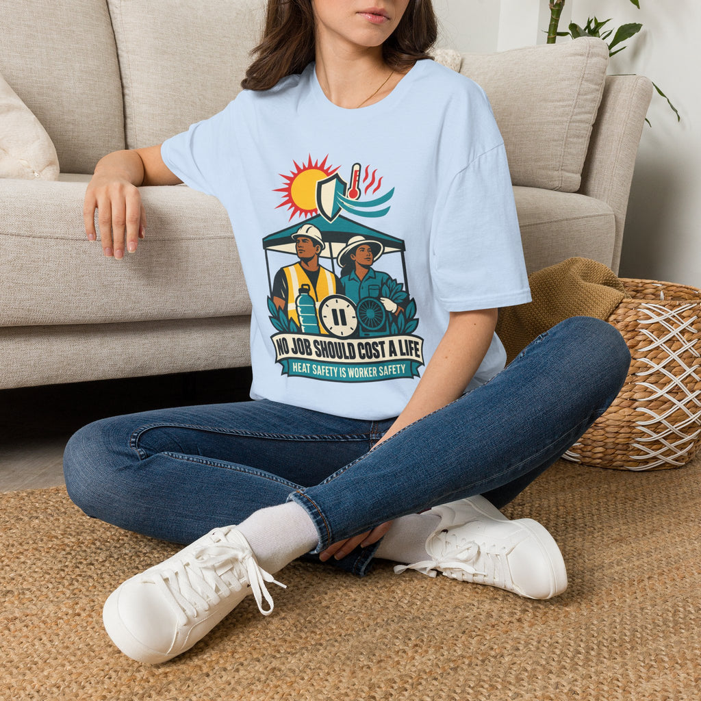 Safety Awareness T-Shirt — "No Job Should Cost a Life" Construction Heat Safety Tee