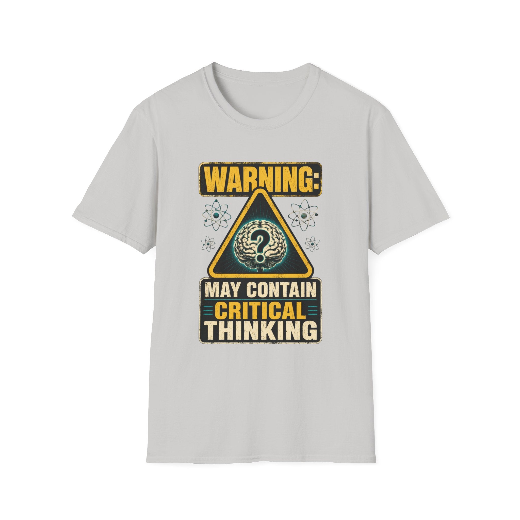 T-Shirt — "WARNING: May Contain Critical Thinking" Graphic Tee