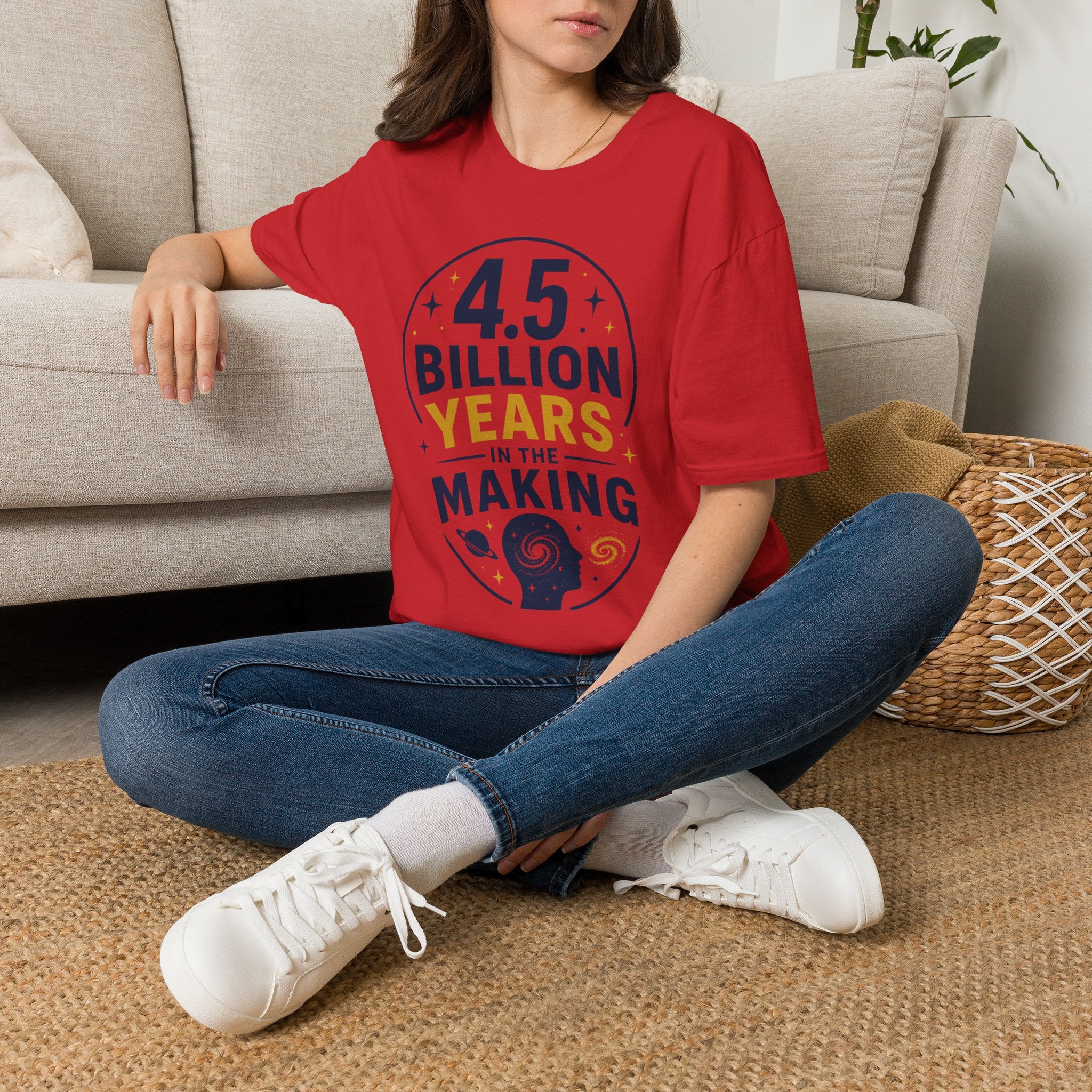 “4.5 Billion Years in the Making” Science / Earth Day Tee