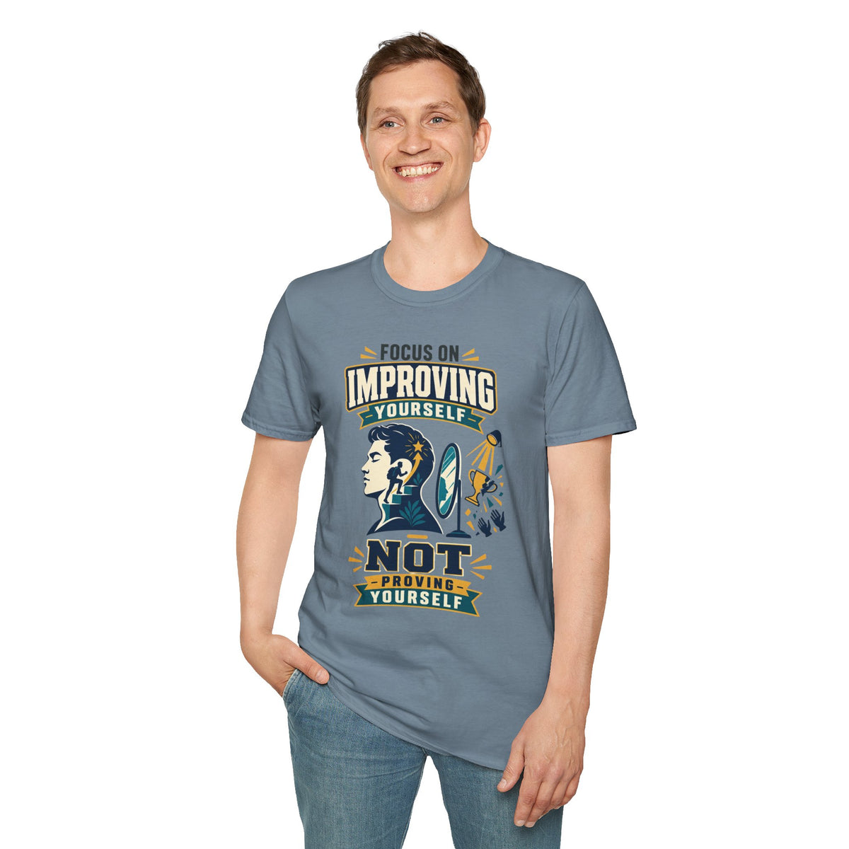 "Focus on Improving Yourself, Not Proving Yourself" Motivational Tee