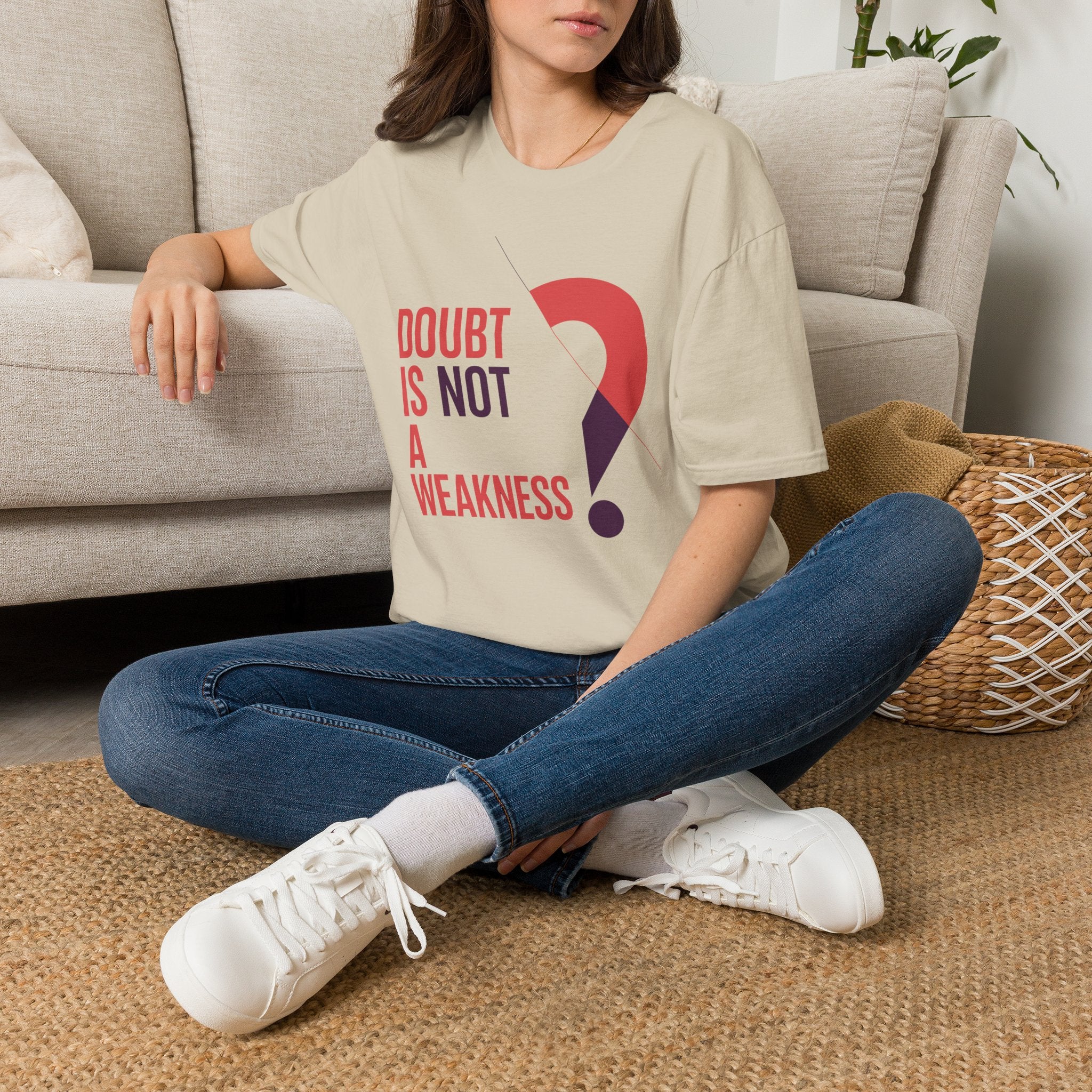 Doubt Is Not a Weakness T‑Shirt — Motivational Graphic Tee