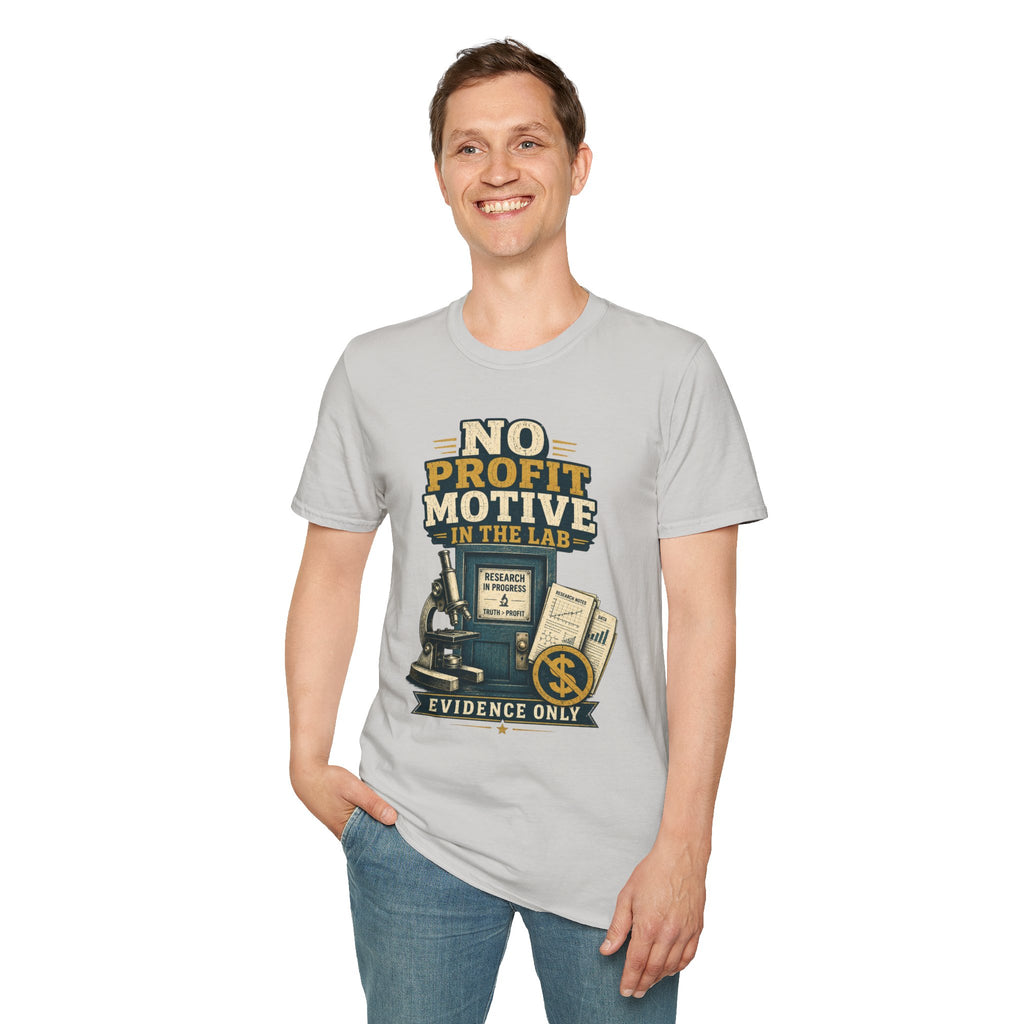 No Profit Motive in the Lab T‑Shirt — Researcher Science Tee