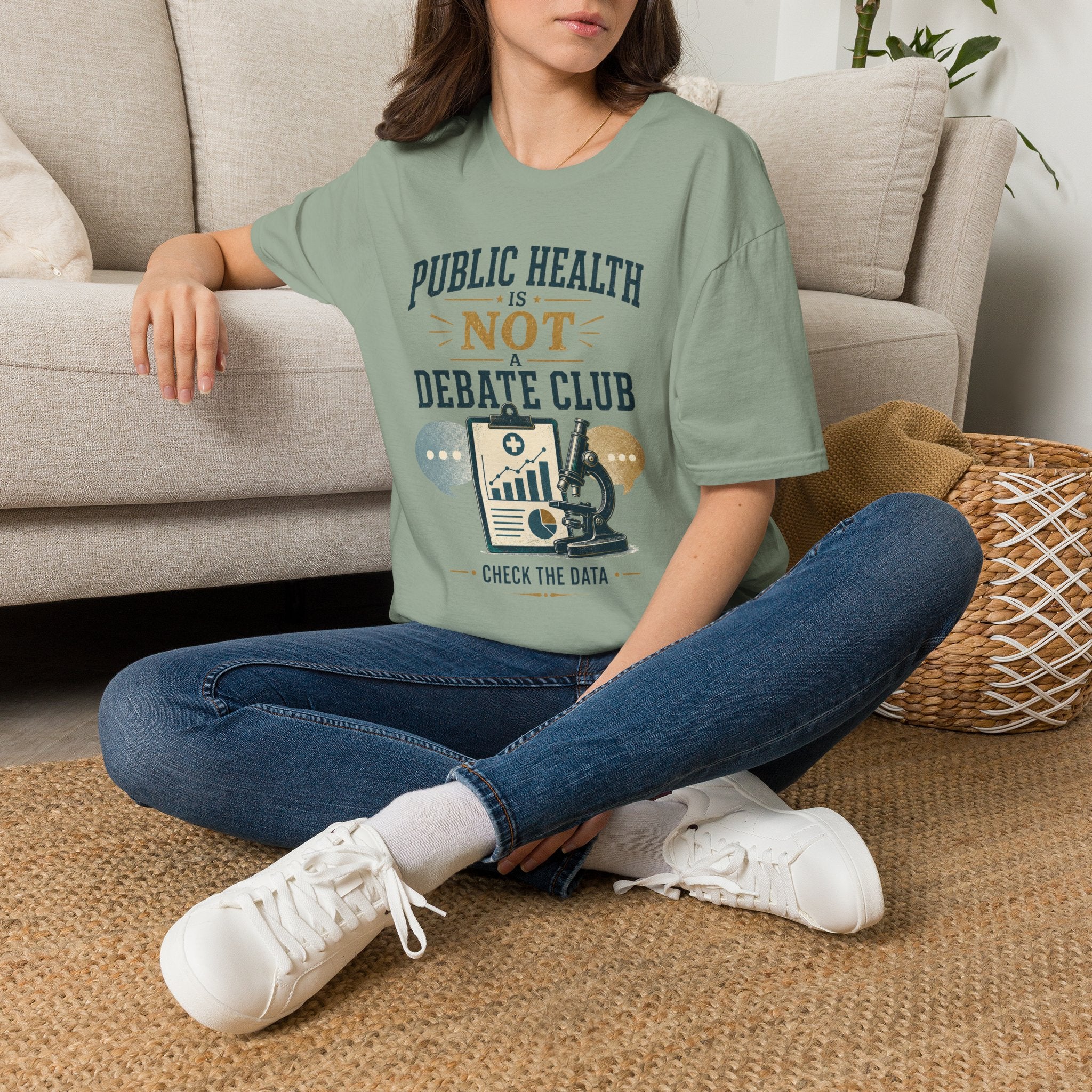 Public Health Is Not a Debate Club T-Shirt — Check the Data Tee