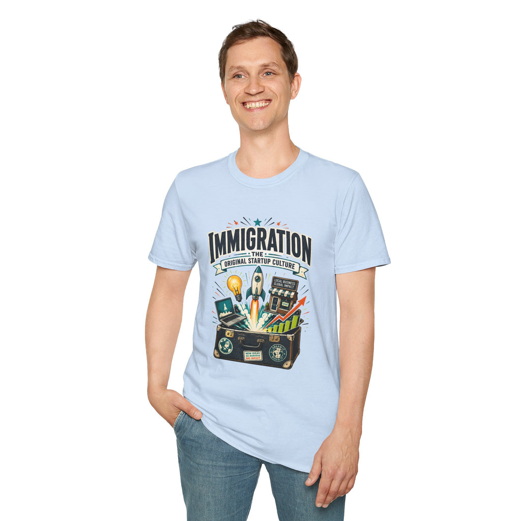 Immigration T-Shirt — "Immigration: The Original Startup Culture" Graphic Tee