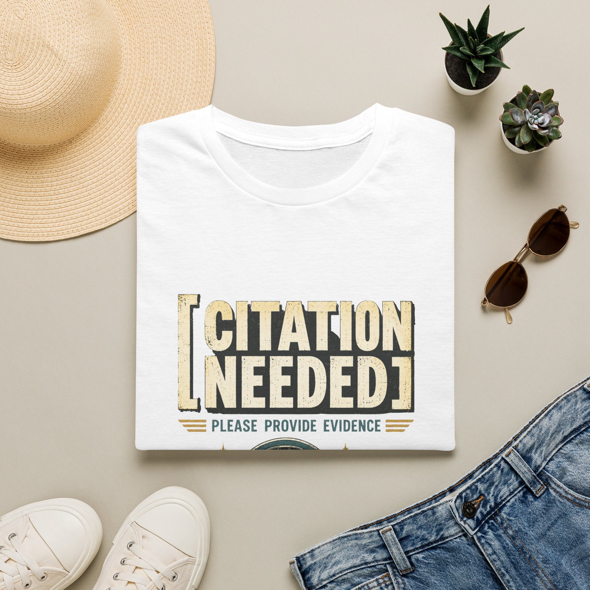Citation Needed T-Shirt — "Please Provide Evidence" Graphic Tee
