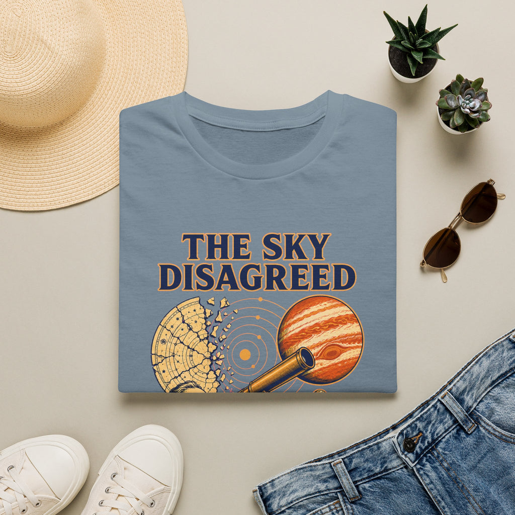 “The Sky Disagreed” Telescope Astronomer Graphic Tee