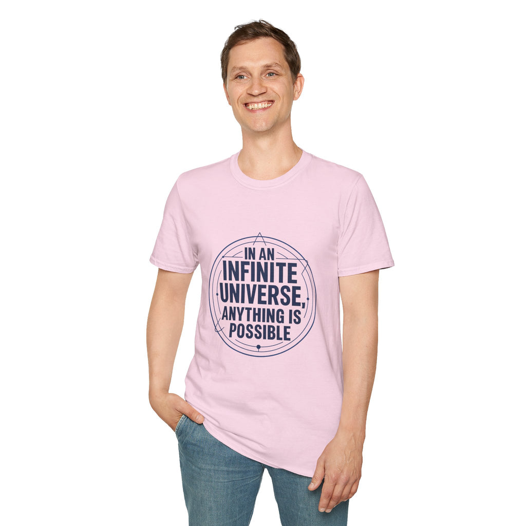 Infinite Universe T-Shirt — "In an Infinite Universe, Anything Is Possible" Inspirational Tee