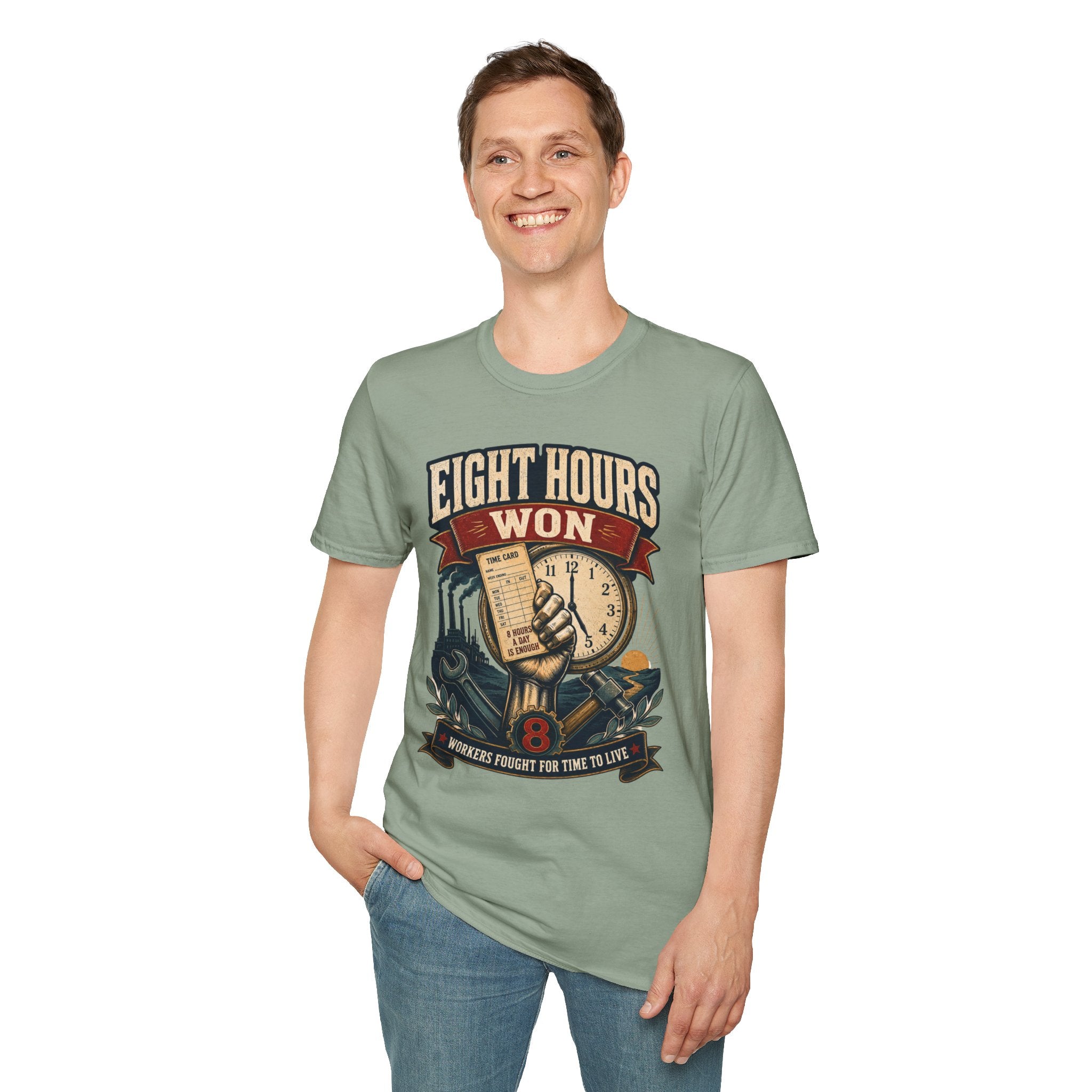 Eight Hours Won T-Shirt — Labor Day Vintage Union Work Shirt