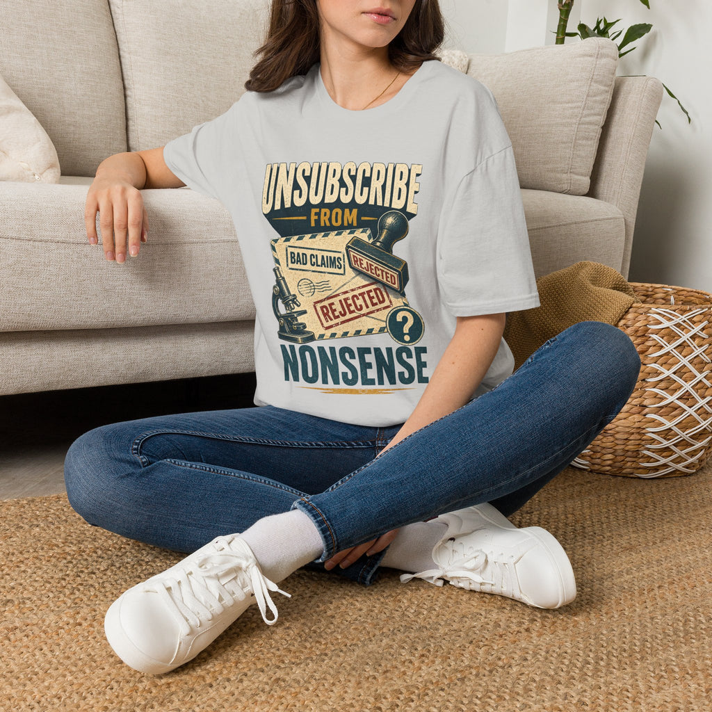Unsubscribe From Nonsense T-Shirt — Funny Vintage Rejection Stamp Tee