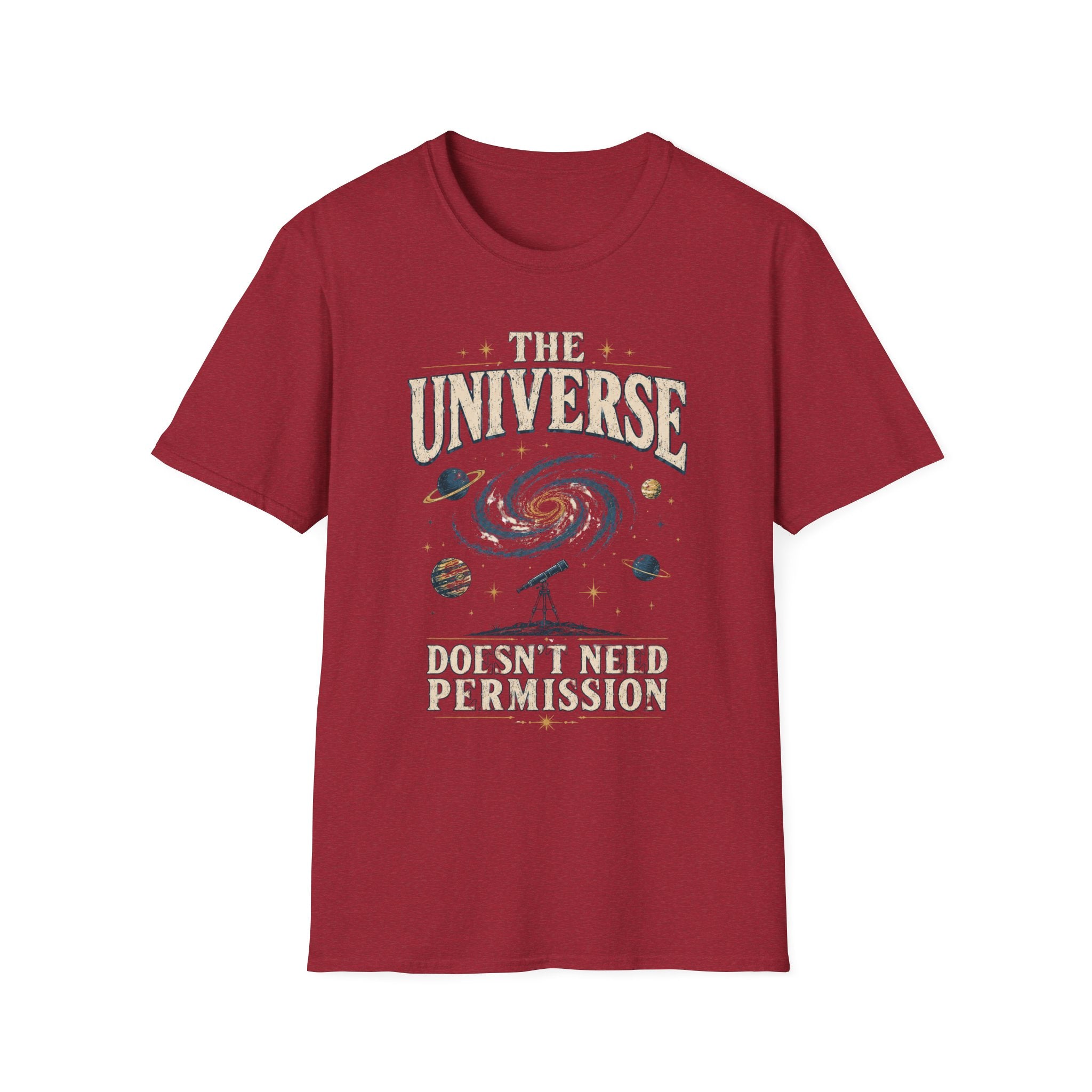 The Universe Graphic T-Shirt — "The Universe Doesn't Need Permission"
