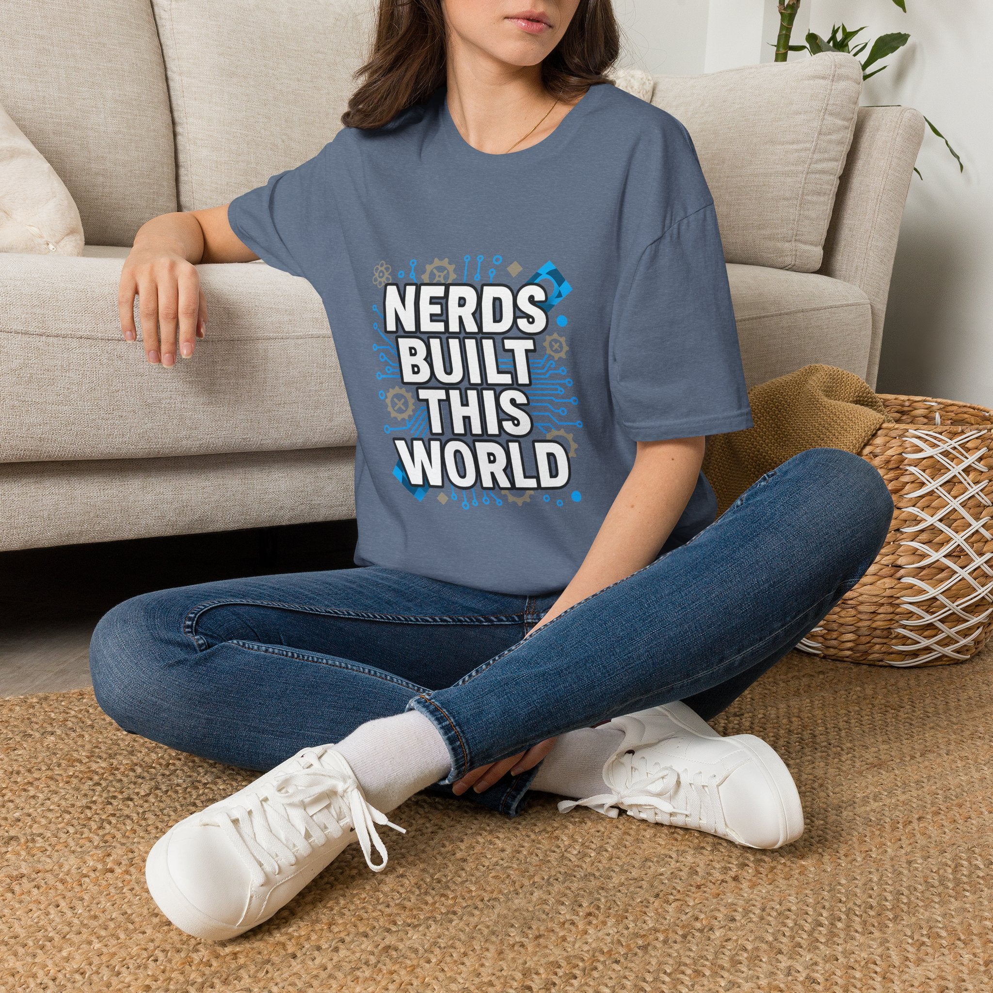 Nerds Built This World T-Shirt — Geek Science Tech Tee