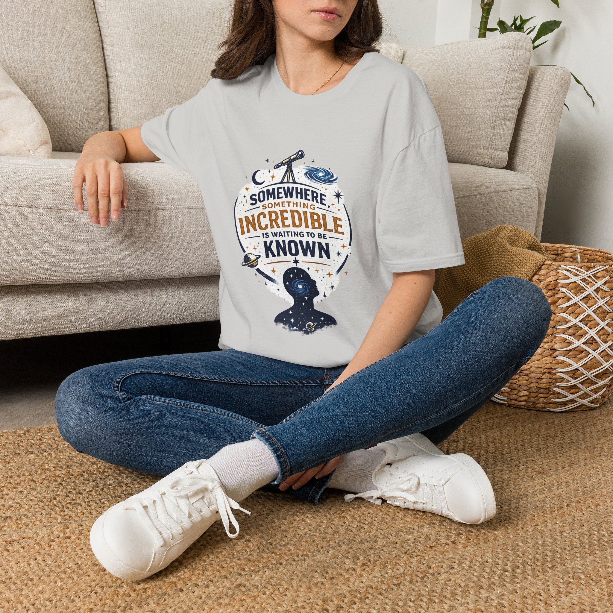 'Somewhere, Something Incredible Is Waiting to Be Known' Astronomy Graphic Tee