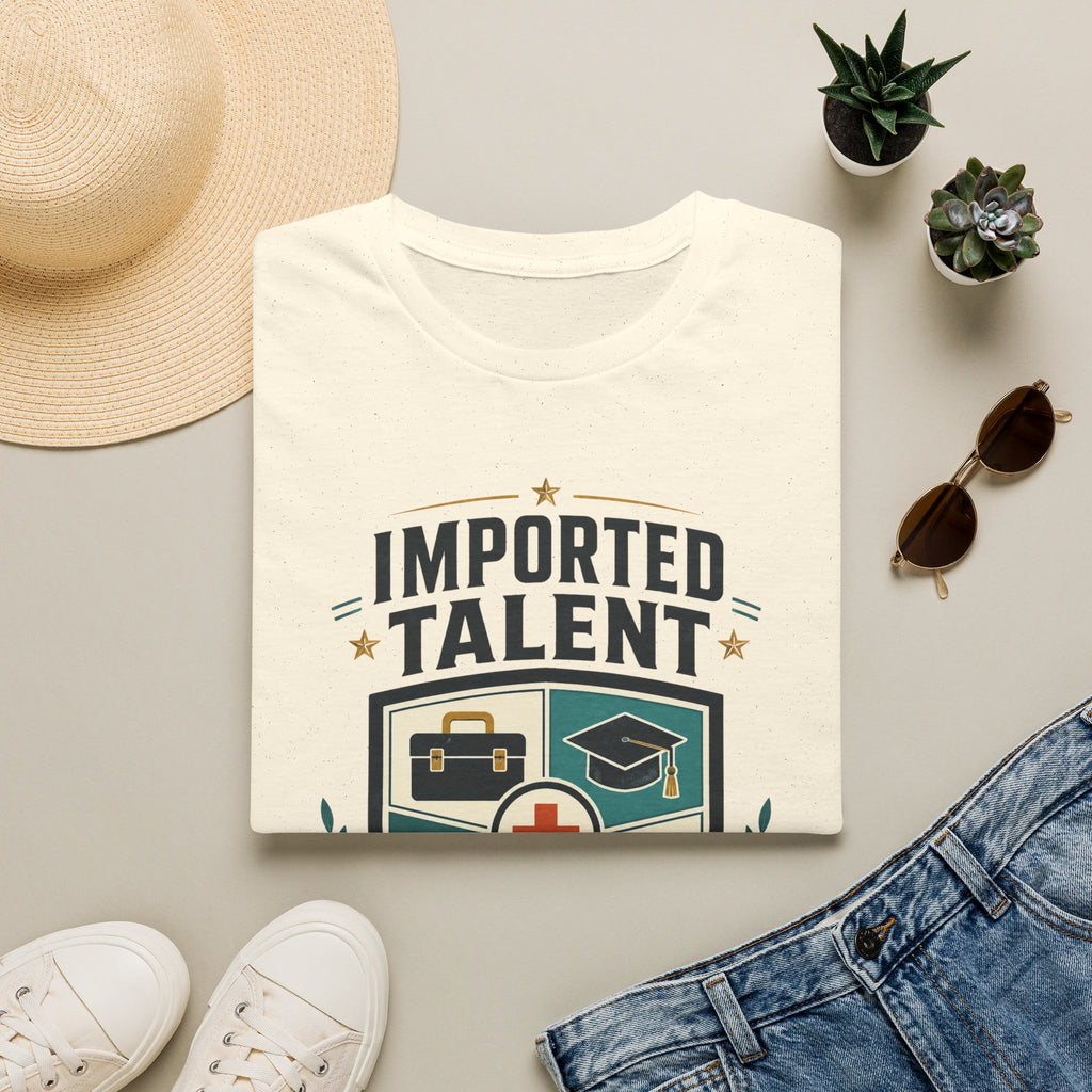 Imported Talent Crest T-Shirt — "Imported Talent, Domestic Strength" Graphic Tee