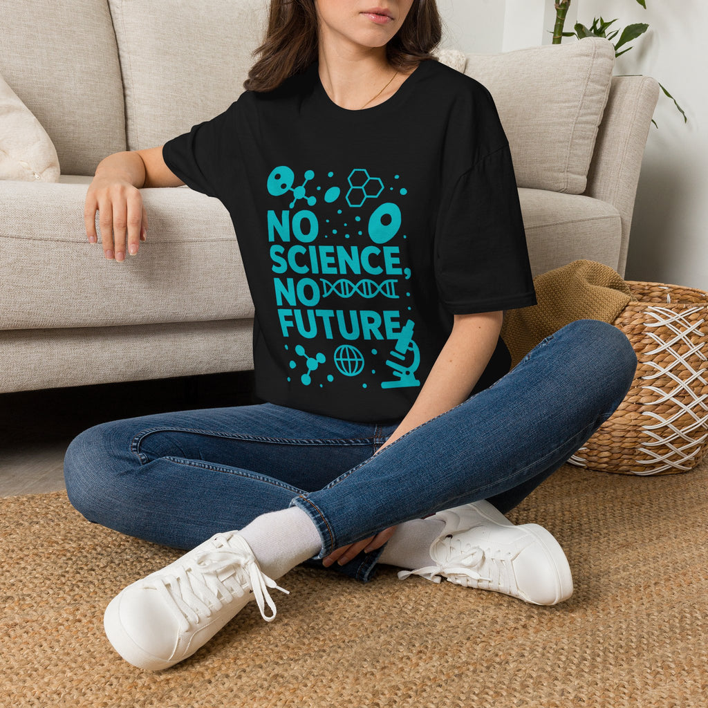 Science Lover T‑Shirt — "No Science, No Future" Graphic Tee