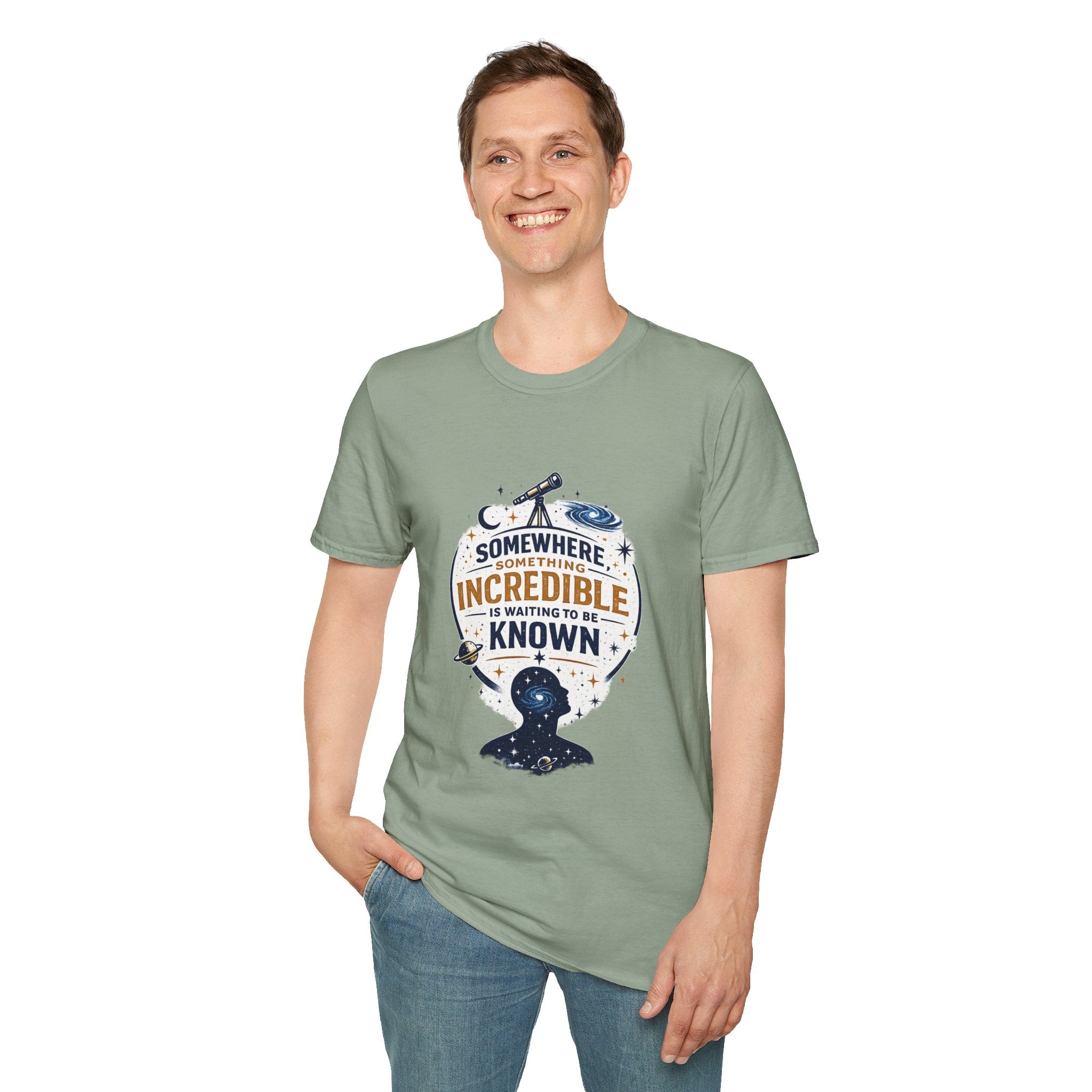 'Somewhere, Something Incredible Is Waiting to Be Known' Astronomy Graphic Tee