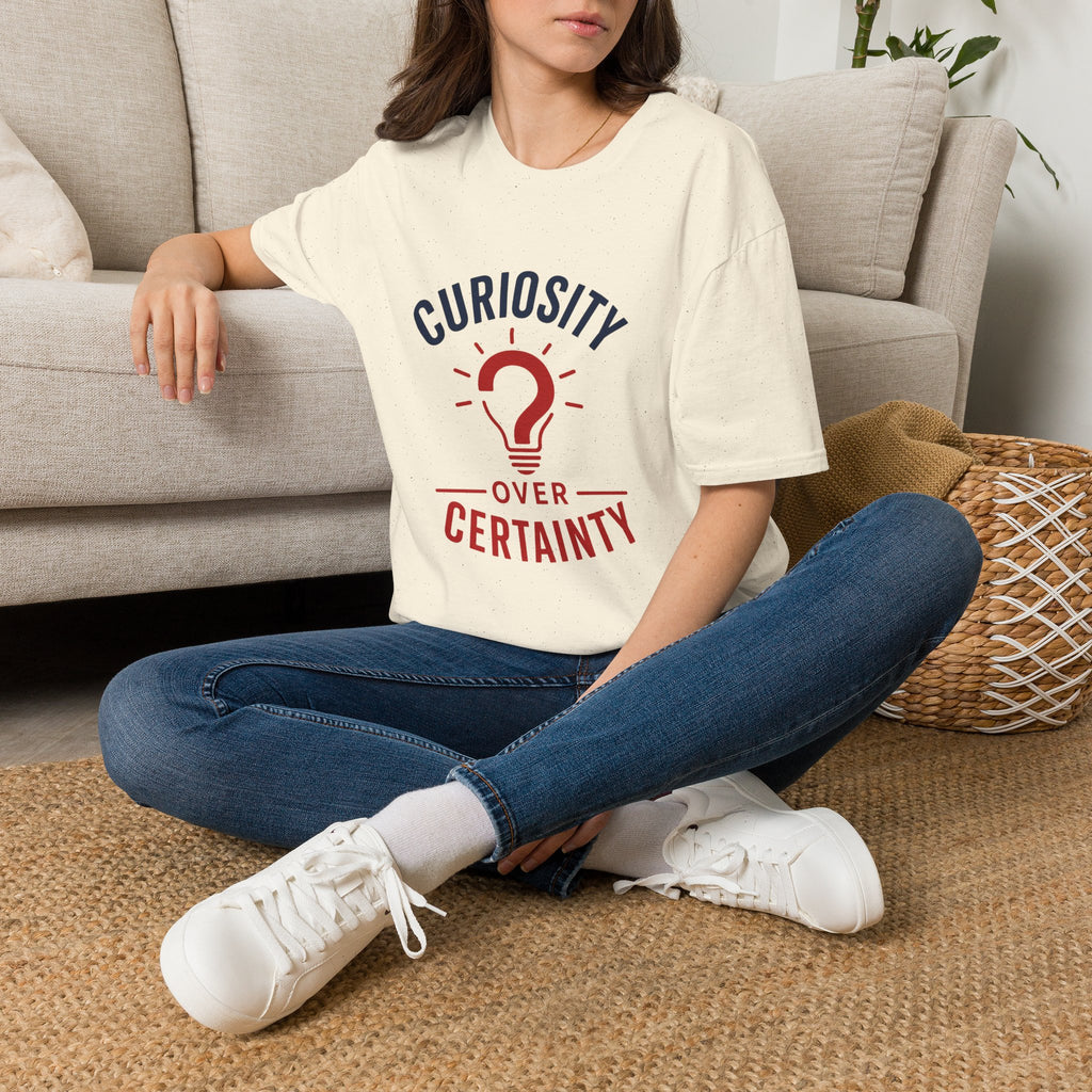 Curiosity Over Certainty T-Shirt — Inspirational Question Mark Graphic Tee