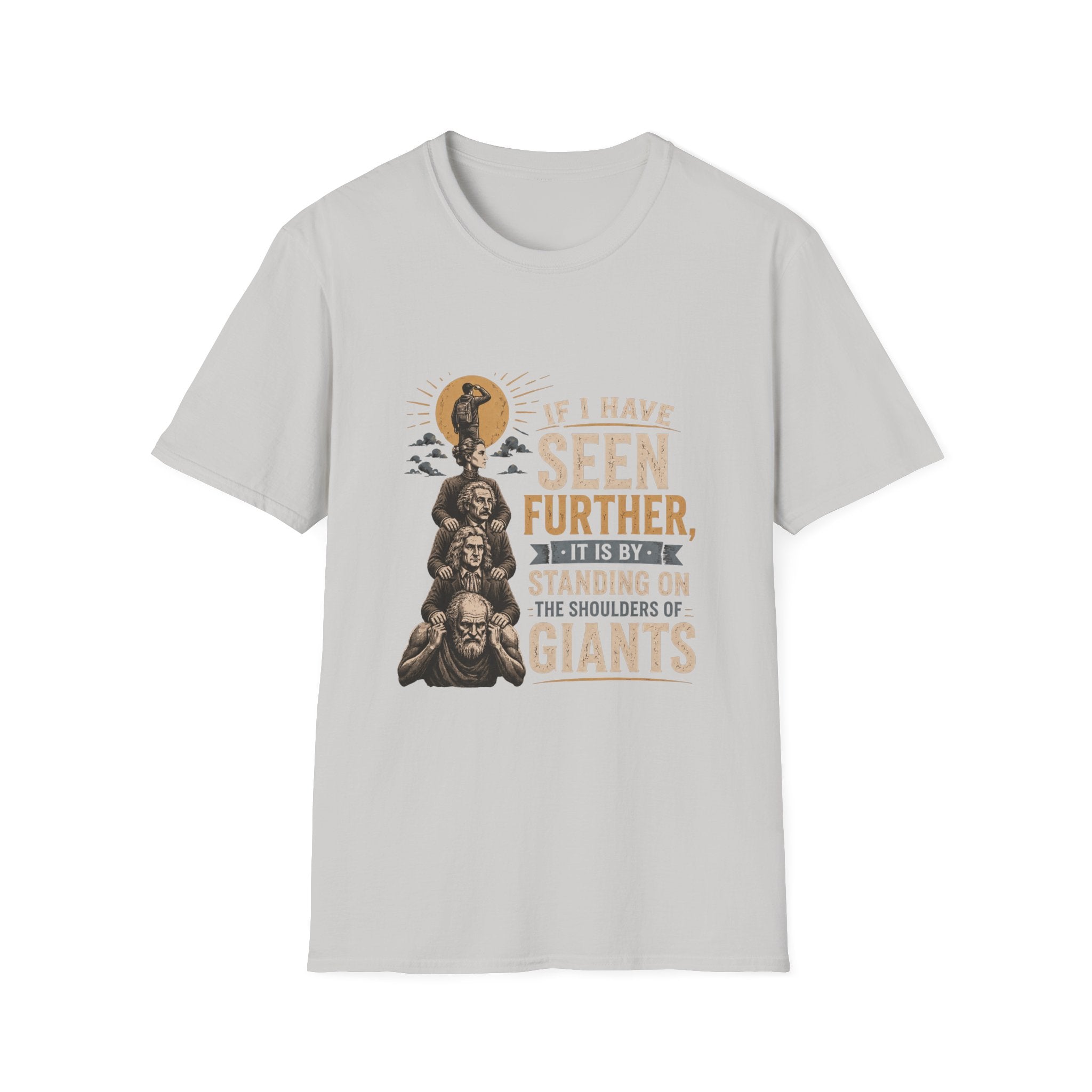 Shoulders of Giants Unisex Softstyle T-Shirt