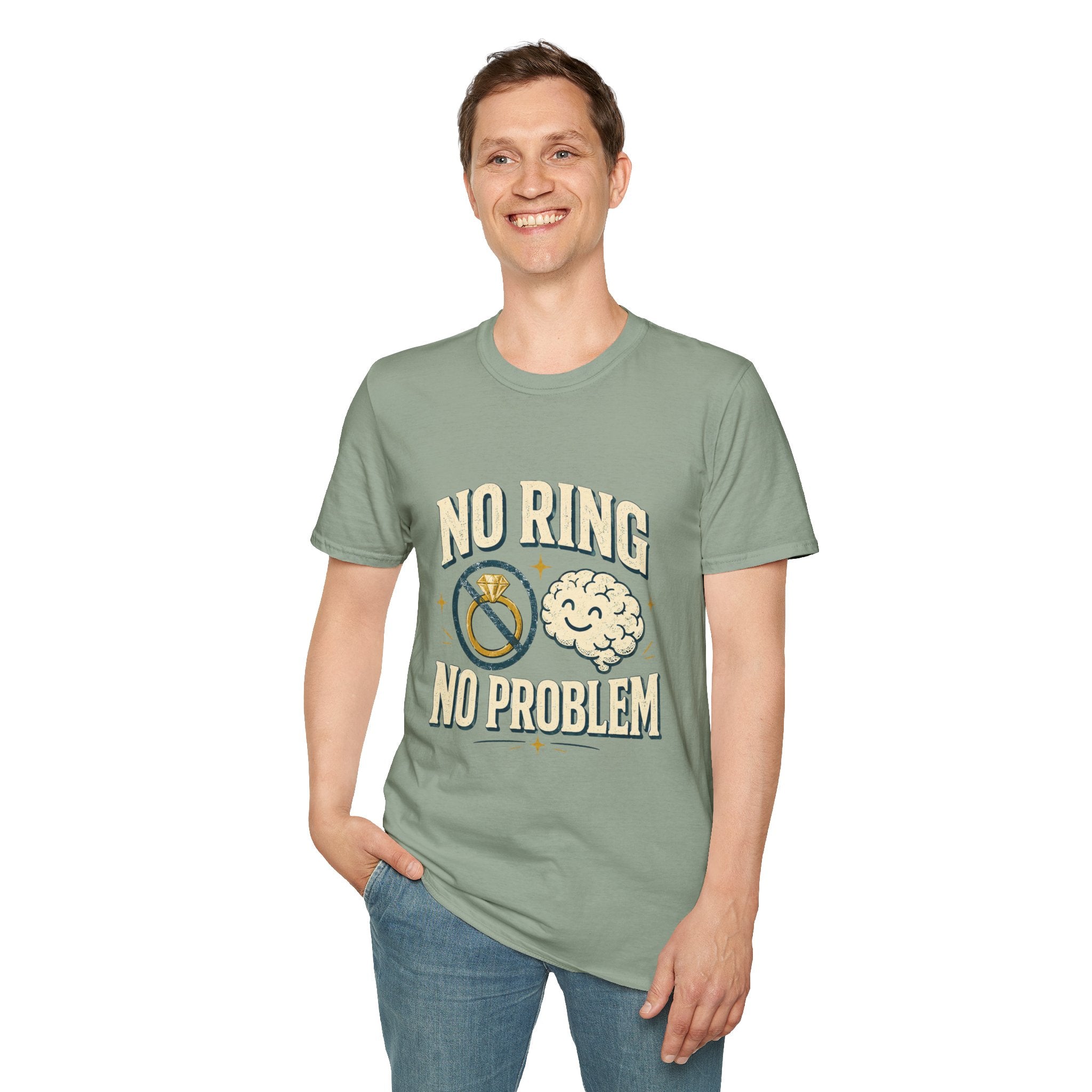 "No Ring No Problem" Funny Single Life Graphic Tee