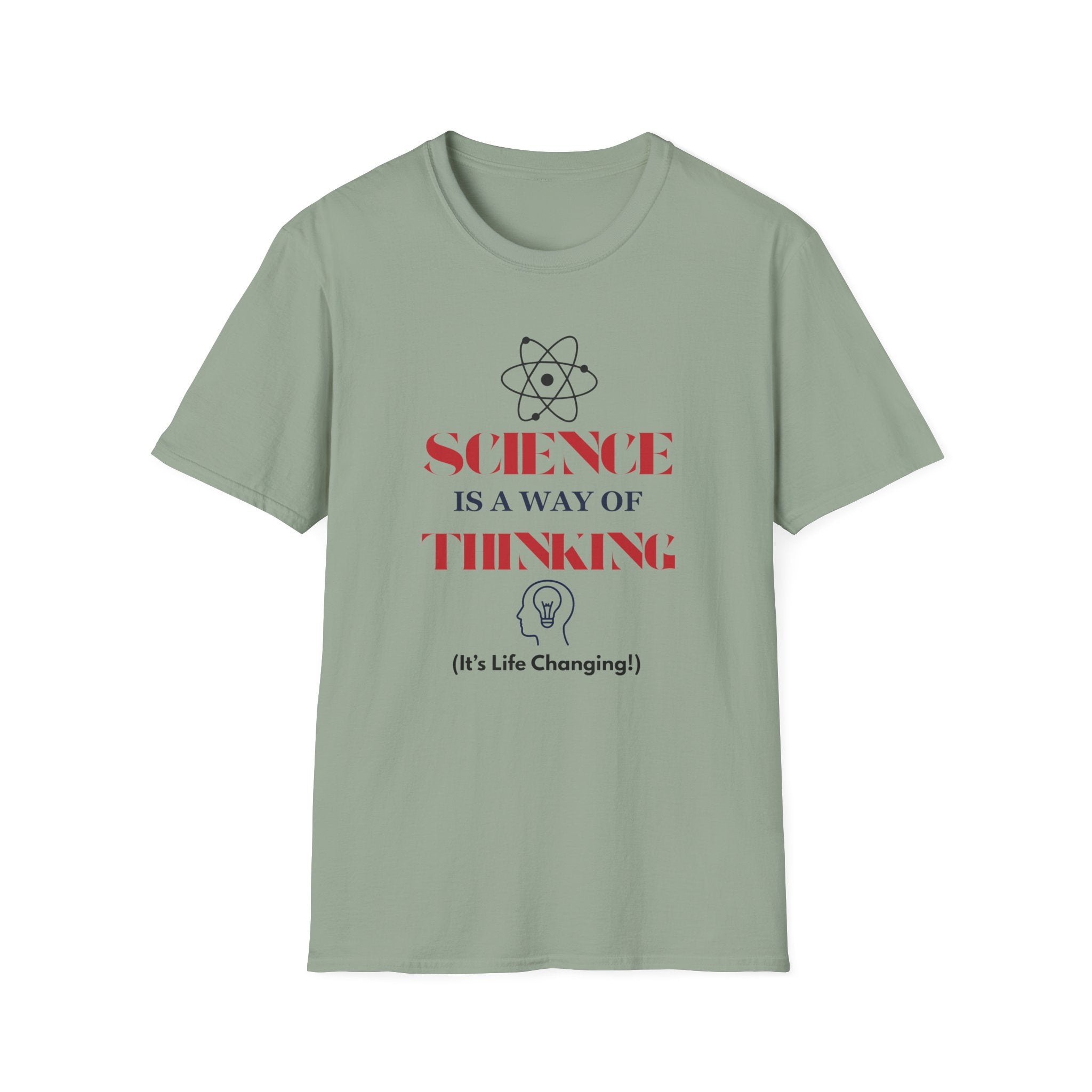 Science Is a Way of Thinking T-Shirt — Atom Graphic STEM Tee
