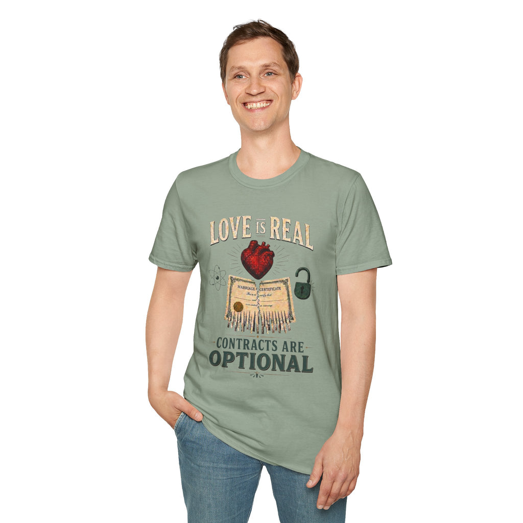 Love Is Real, Contracts Are Optional Graphic Tee