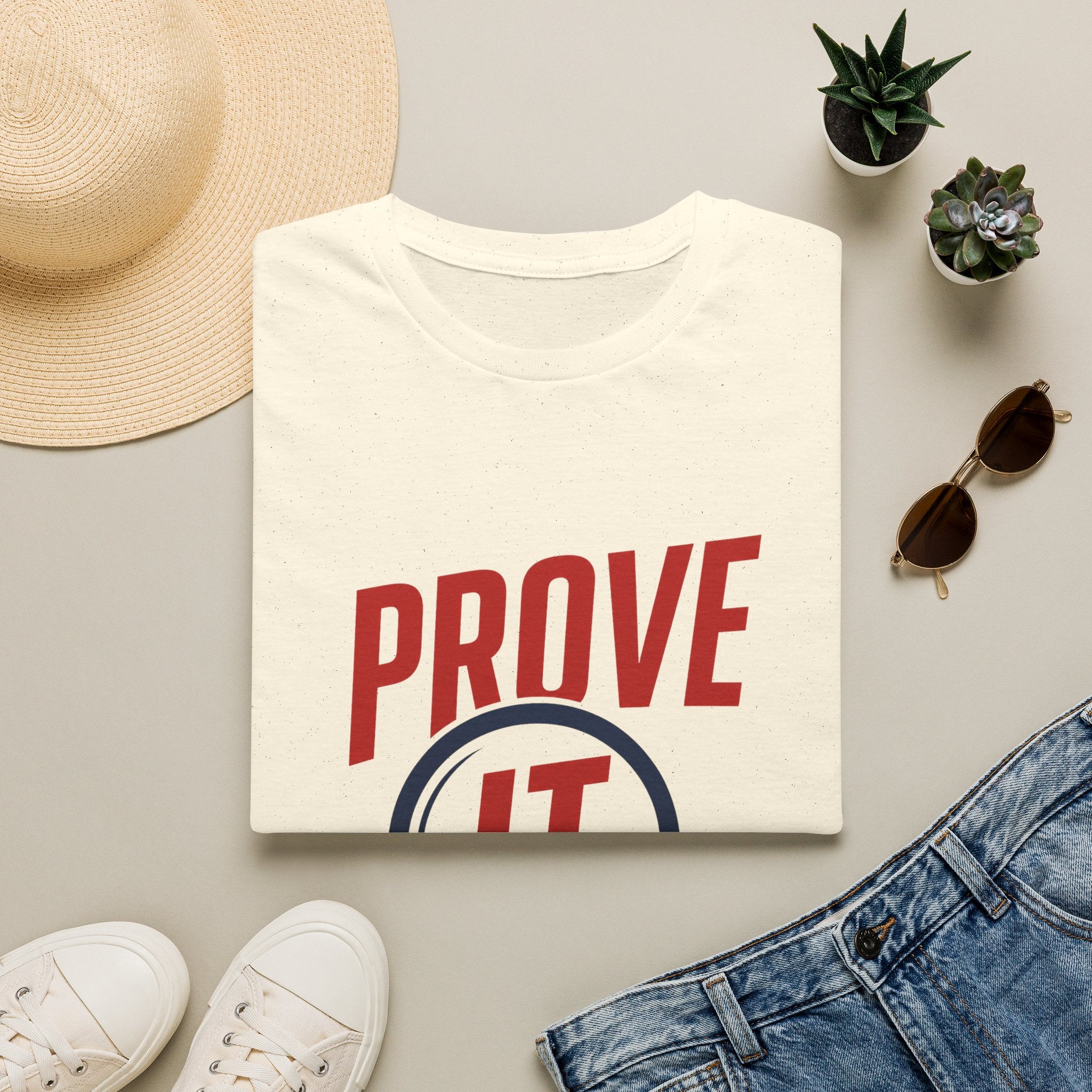 Prove It T-Shirt — Bold Proof & Detective Graphic Tee