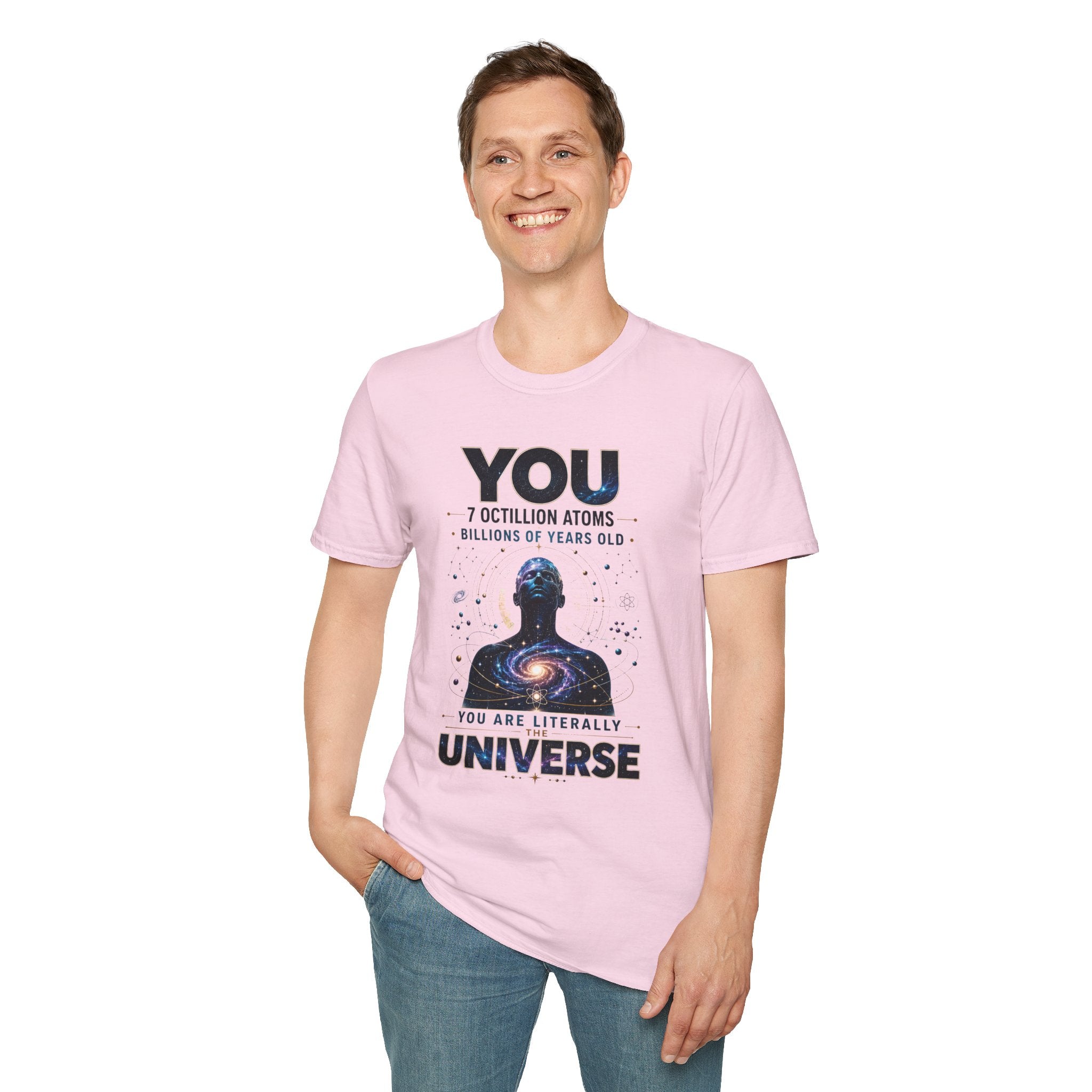 T-Shirt — "YOU: 7 Octillion Atoms, Billions of Years Old" Inspirational Science Tee