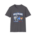 Healthcare T-Shirt — Funny "Less Paperwork, More Patients" Medical Appreciation Tee
