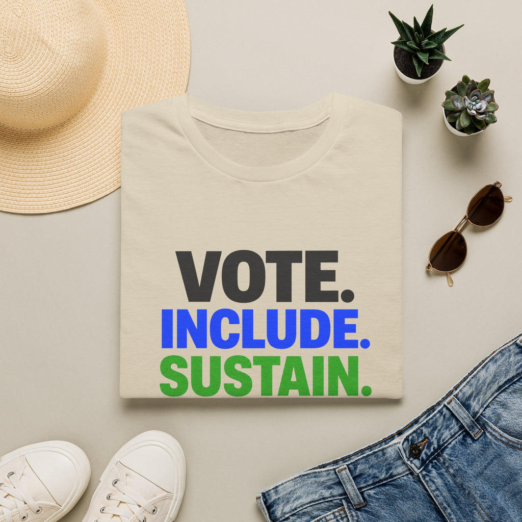 Vote. Include. Sustain. T-Shirt — Voter Rights, Inclusion & Sustainability Tee