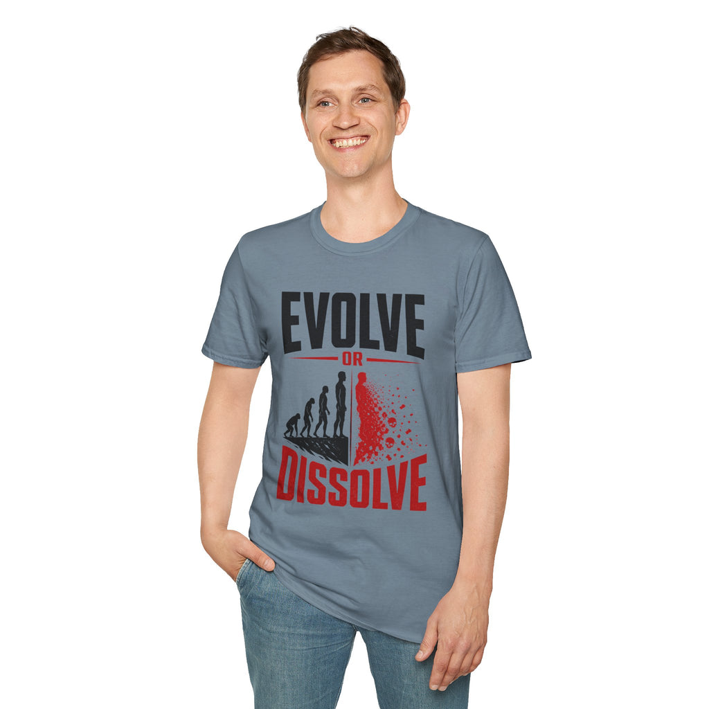 Evolve or Dissolve T-Shirt — Evolution Graphic Tee