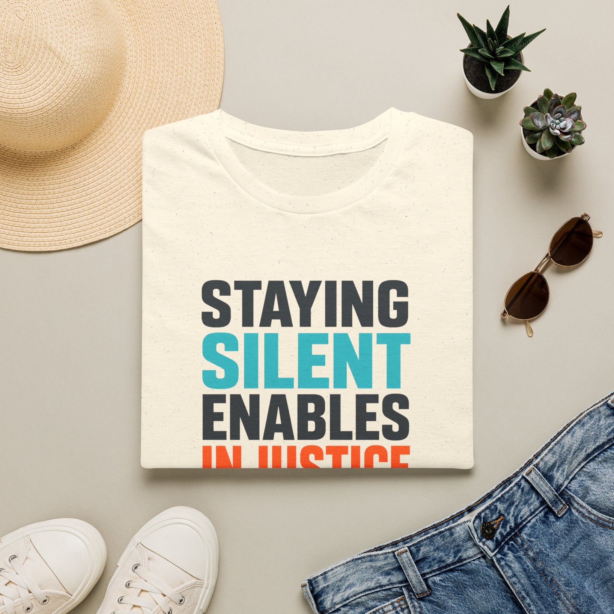 Staying Silent Enables Injustice T-Shirt — Social Justice Protest Tee