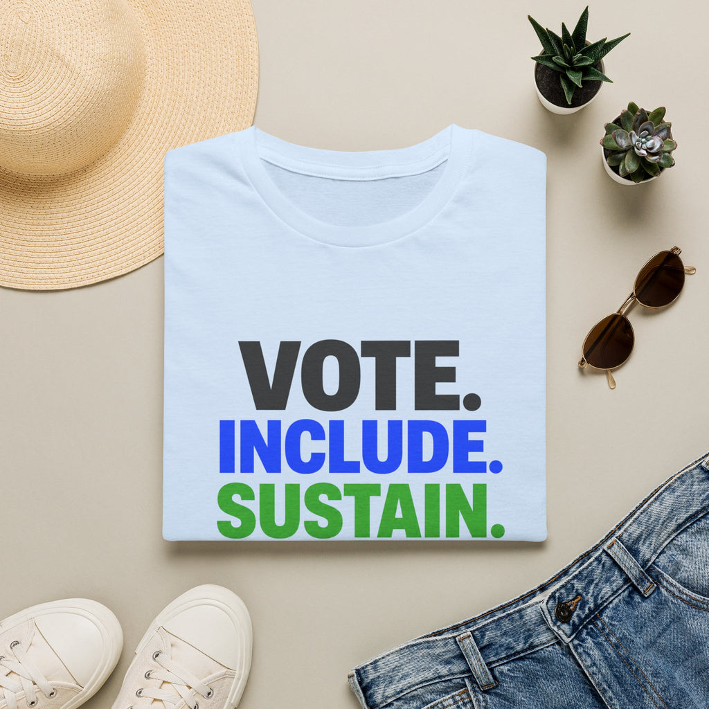 Vote. Include. Sustain. T-Shirt — Voter Rights, Inclusion & Sustainability Tee