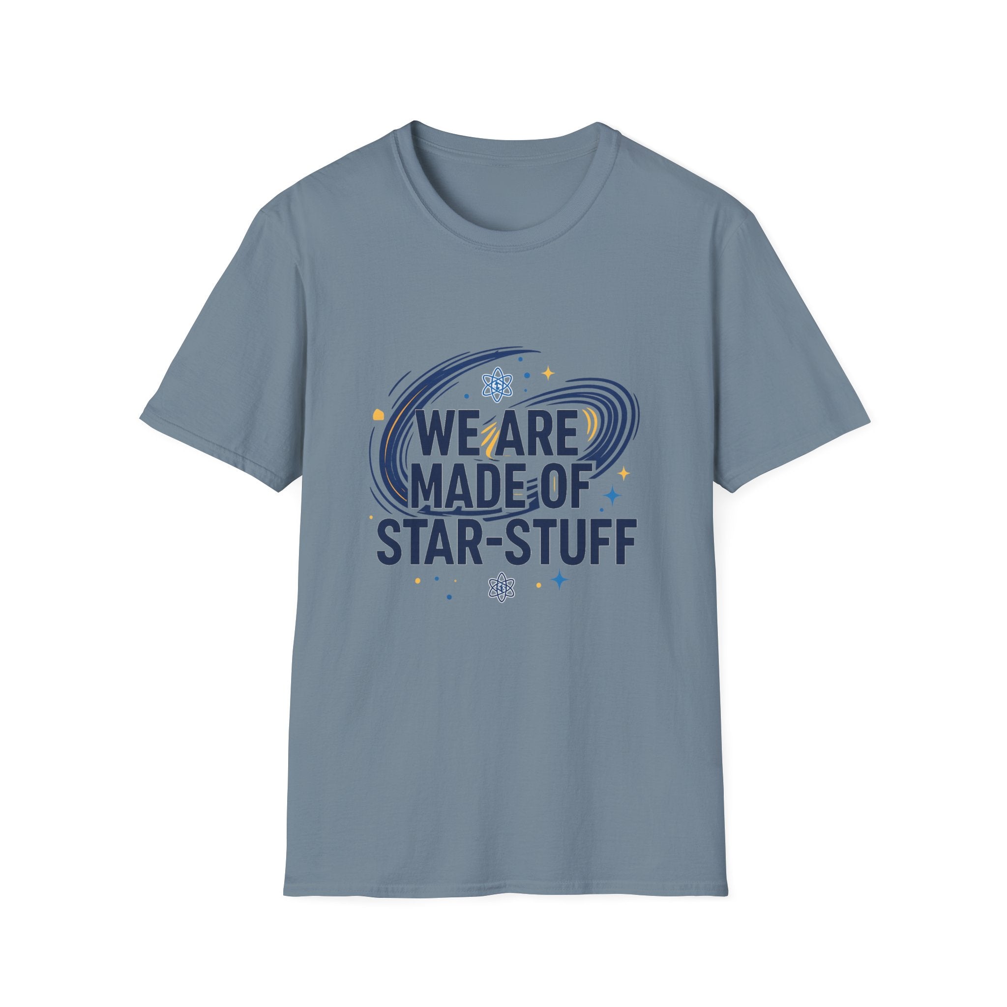 We are made of Star-Stuff Unisex Softstyle T-Shirt
