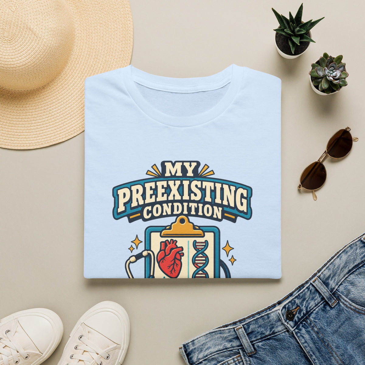 My Preexisting Condition Is Being Human T‑Shirt