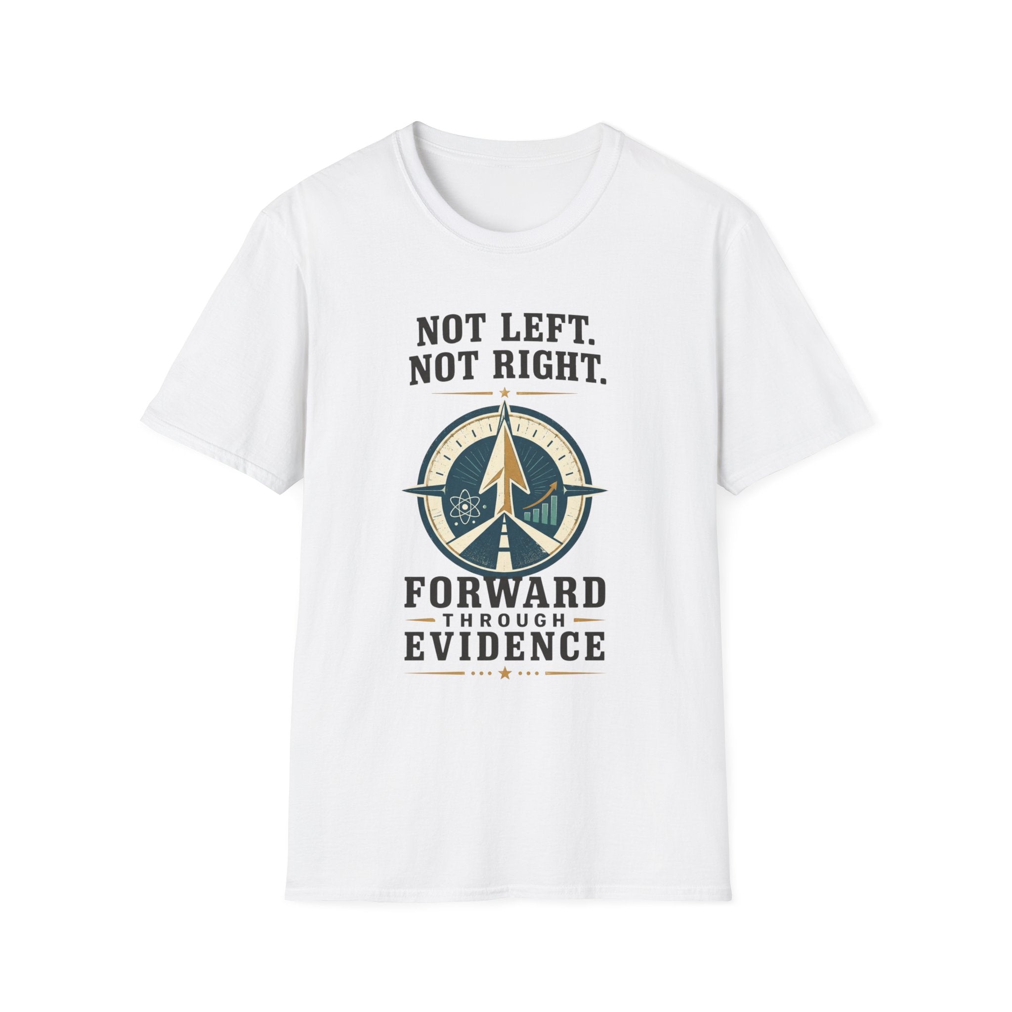 "Not Left. Not Right. Forward Through Evidence" Compass Graphic