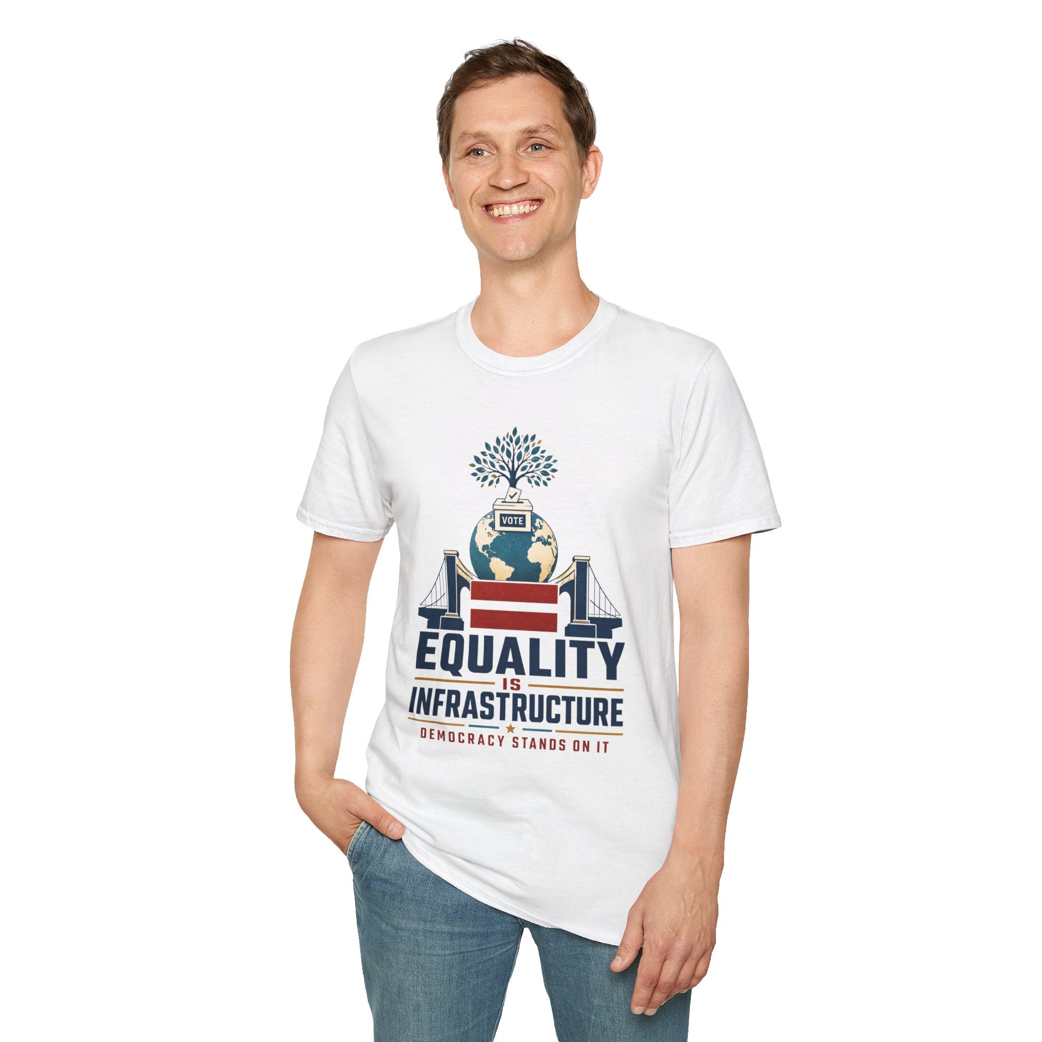 Equality Is Infrastructure T‑Shirt — Vote & Democracy Graphic Tee