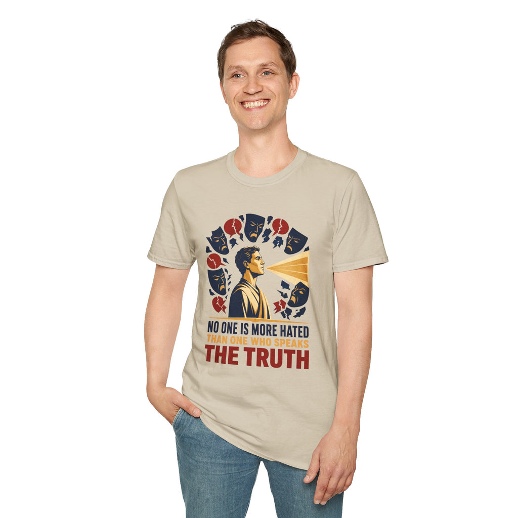 "No One Is More Hated Than One Who Speaks The Truth" Inspirational Graphic Tee