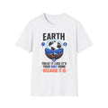 Earth Graphic T-Shirt — "Treat It Like It's Your Only Home" Environmental Tee