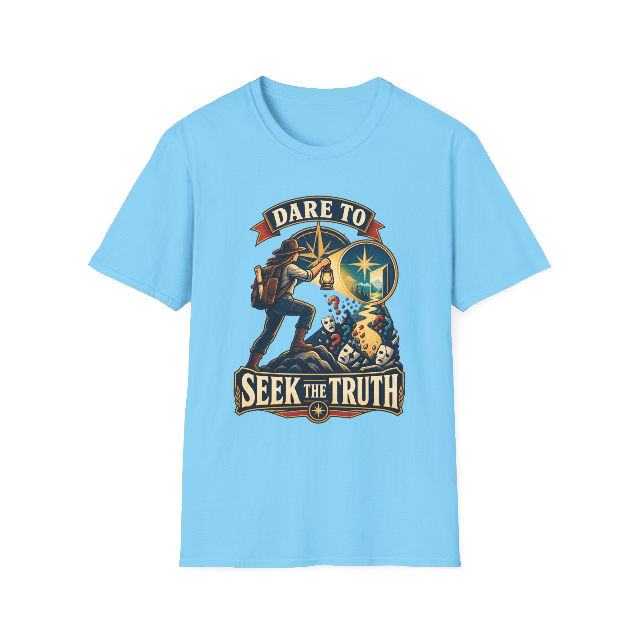 Dare To Seek The Truth T-Shirt