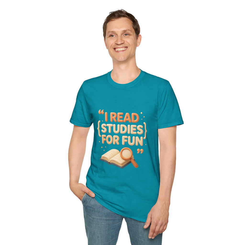 Study Humor T-Shirt — "I Read Studies for Fun" Graphic Tee