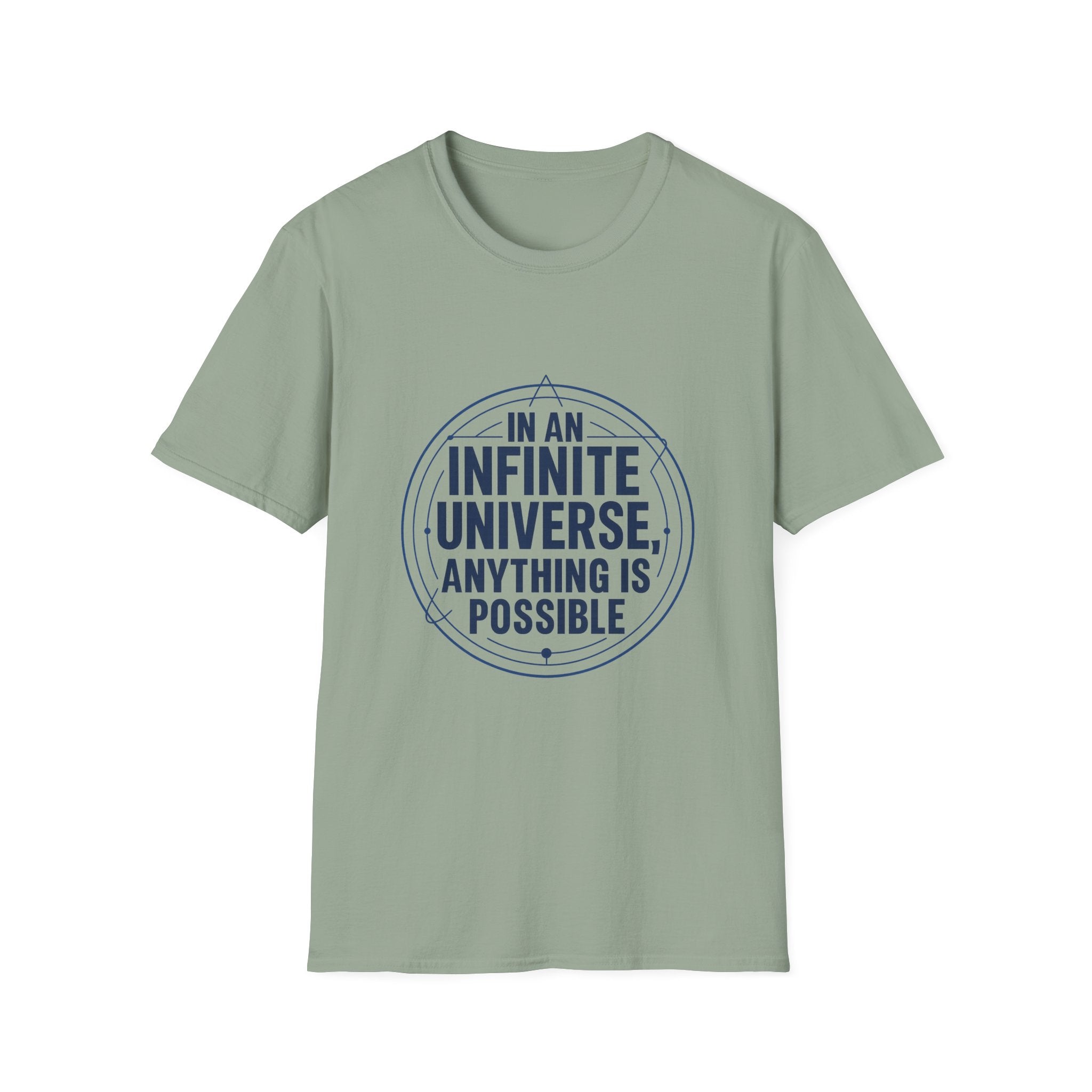 In an Infinite Universe, anything is Possible Unisex Softstyle T-Shirt