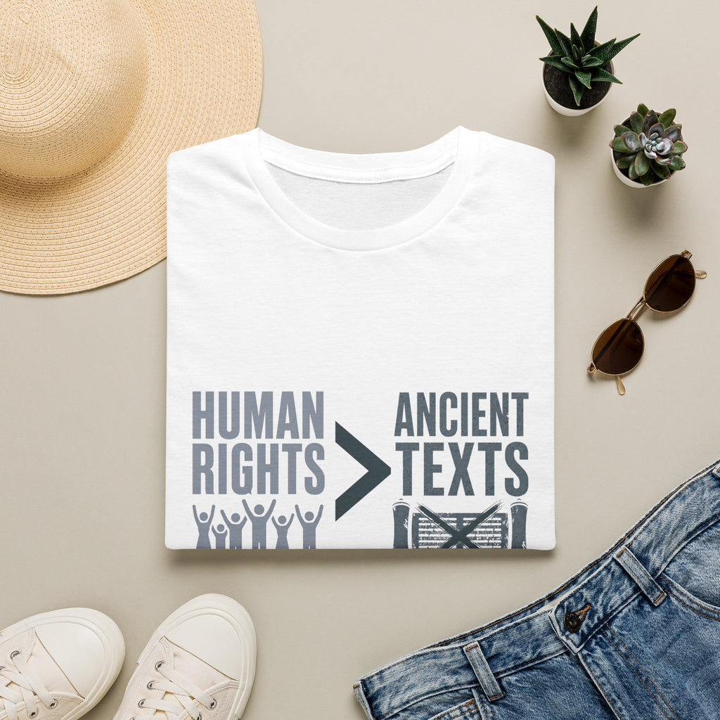 Human Rights > Ancient Texts T-Shirt — Progressive Social Justice Tee