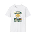 Science Belongs to Everyone T-Shirt