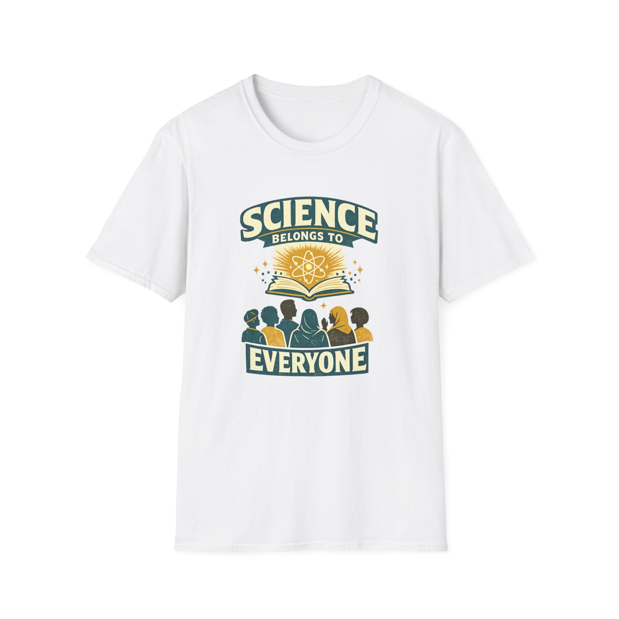 Science Belongs to Everyone T-Shirt